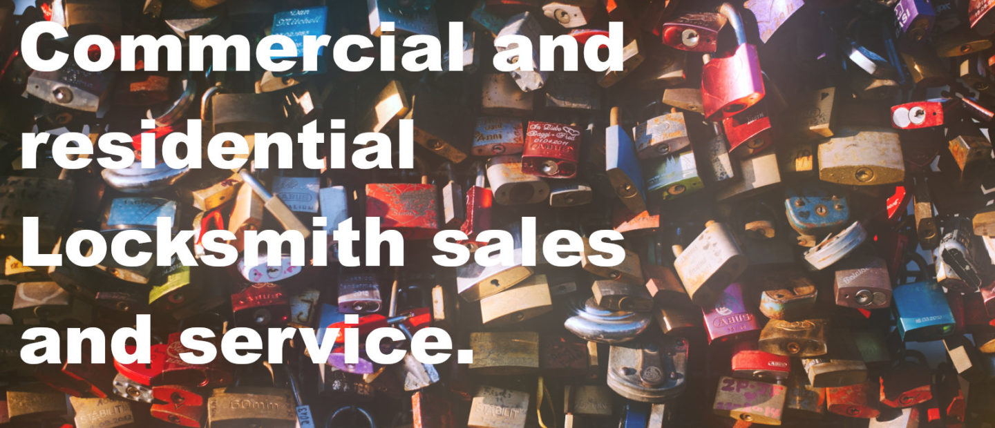 Commercial and residential Locksmith sales and service.